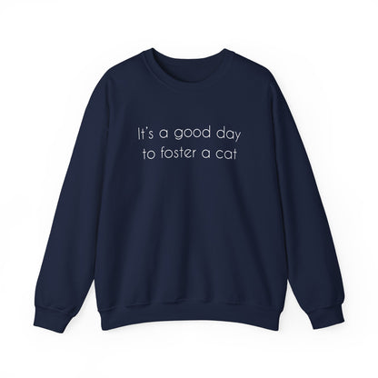 It's A Good Day To Foster A Cat | Crewneck Sweatshirt - Detezi Designs-89945389086912408902