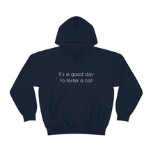 Load image into Gallery viewer, It&#39;s A Good Day To Foster A Cat | Hooded Sweatshirt - Detezi Designs-12368391450145313638
