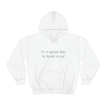Load image into Gallery viewer, It&#39;s A Good Day To Foster A Cat | Hooded Sweatshirt - Detezi Designs-18586434642807387897
