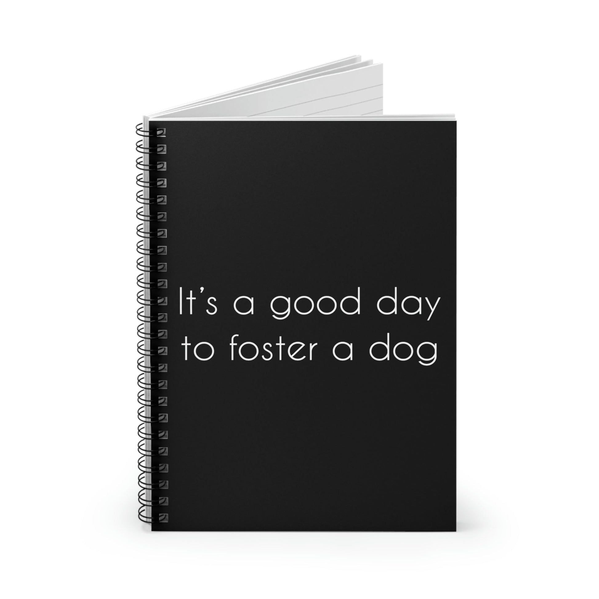 It's A Good Day To Foster A Dog | Notebook - Detezi Designs-97107014720124259698
