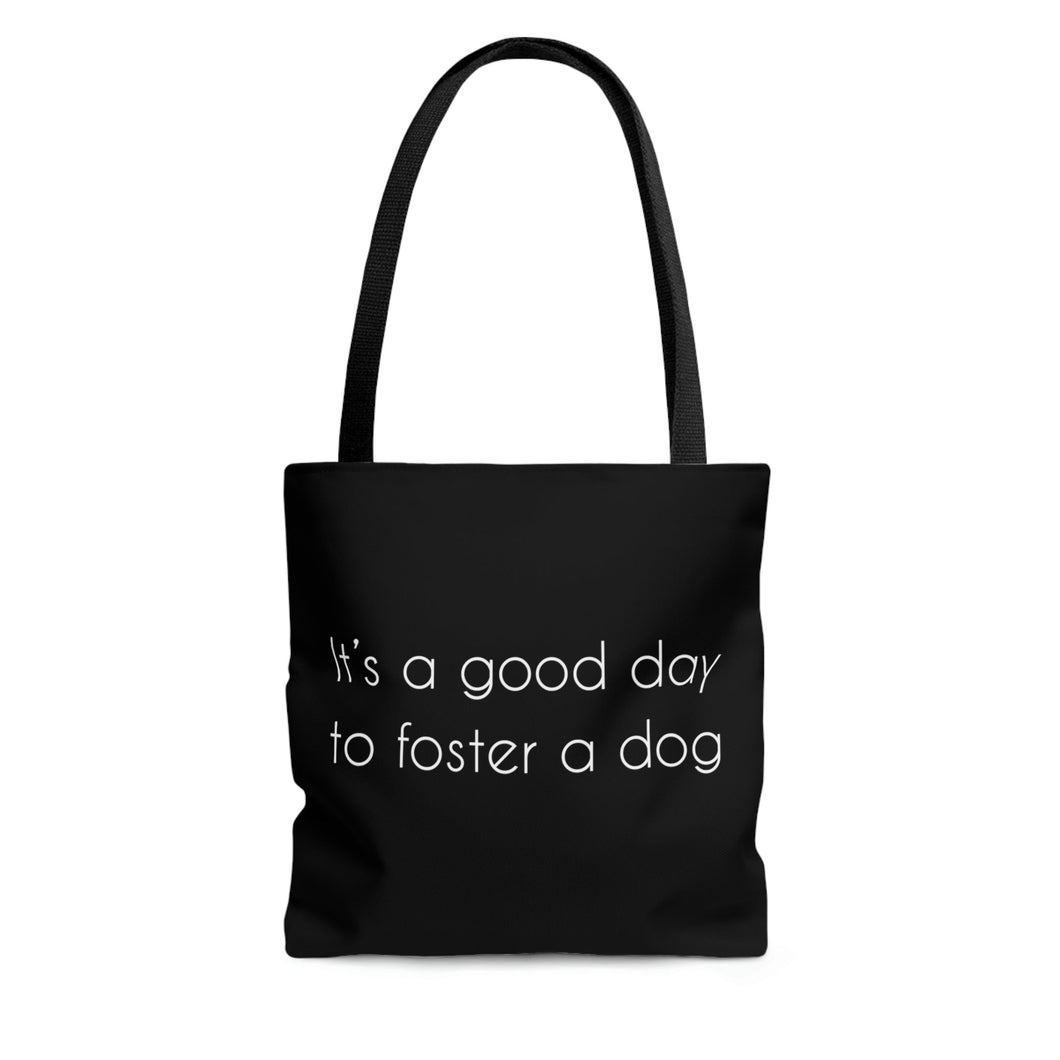 It's A Good Day To Foster A Dog | Tote Bag - Detezi Designs-19688492946397351267
