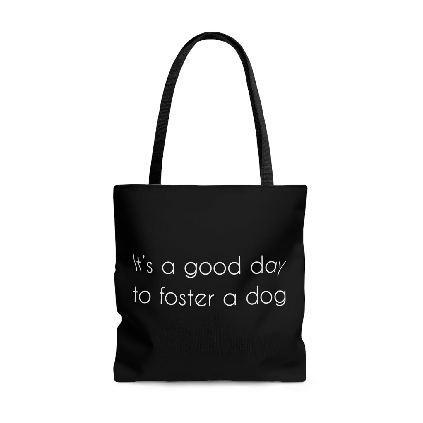 It's A Good Day To Foster A Dog | Tote Bag - Detezi Designs-20872928807333941937