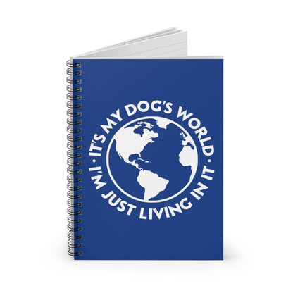 It's My Dog's World | Notebook - Detezi Designs-27691173504497322989