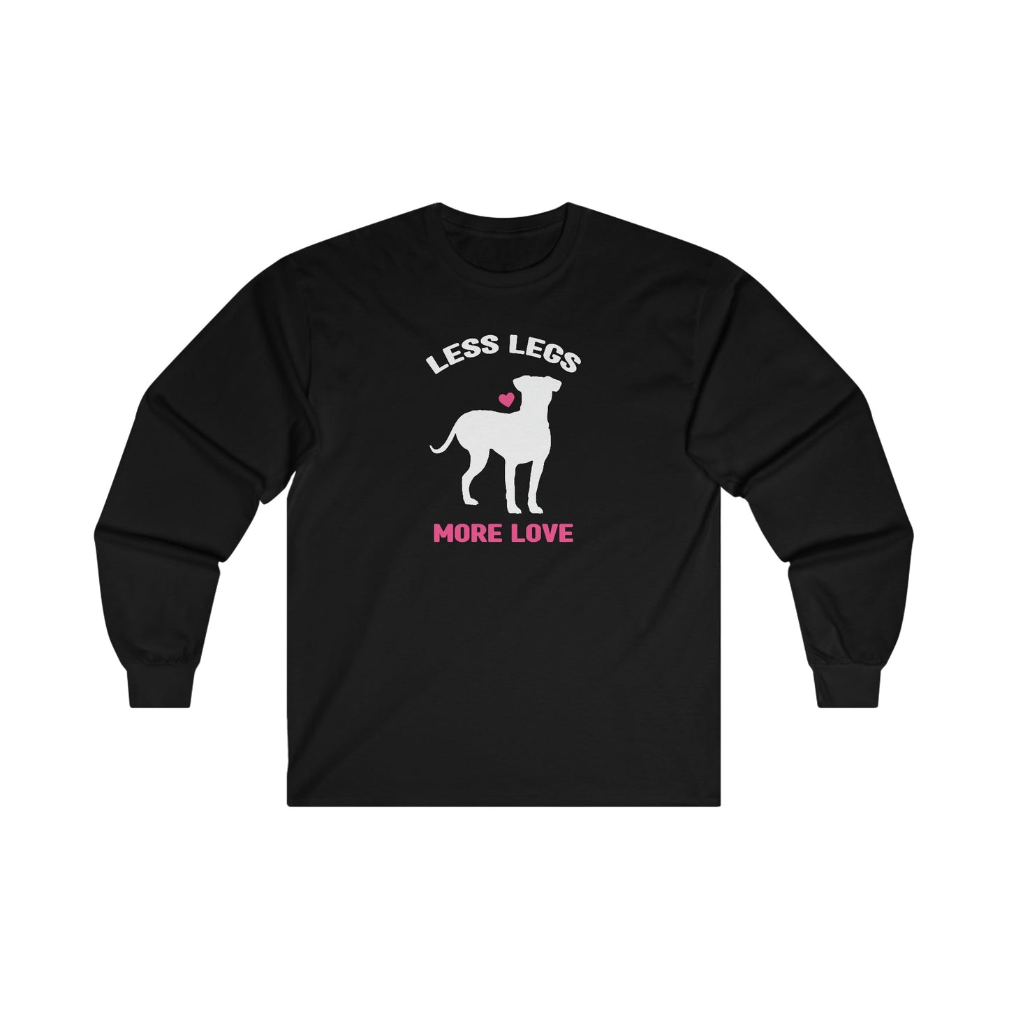 Less Legs, More Love | Long Sleeve Tee - Detezi Designs-17480448009301932151