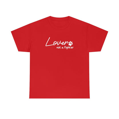 Lover, Not A Fighter | Text Tees - Detezi Designs-14138552967684422036