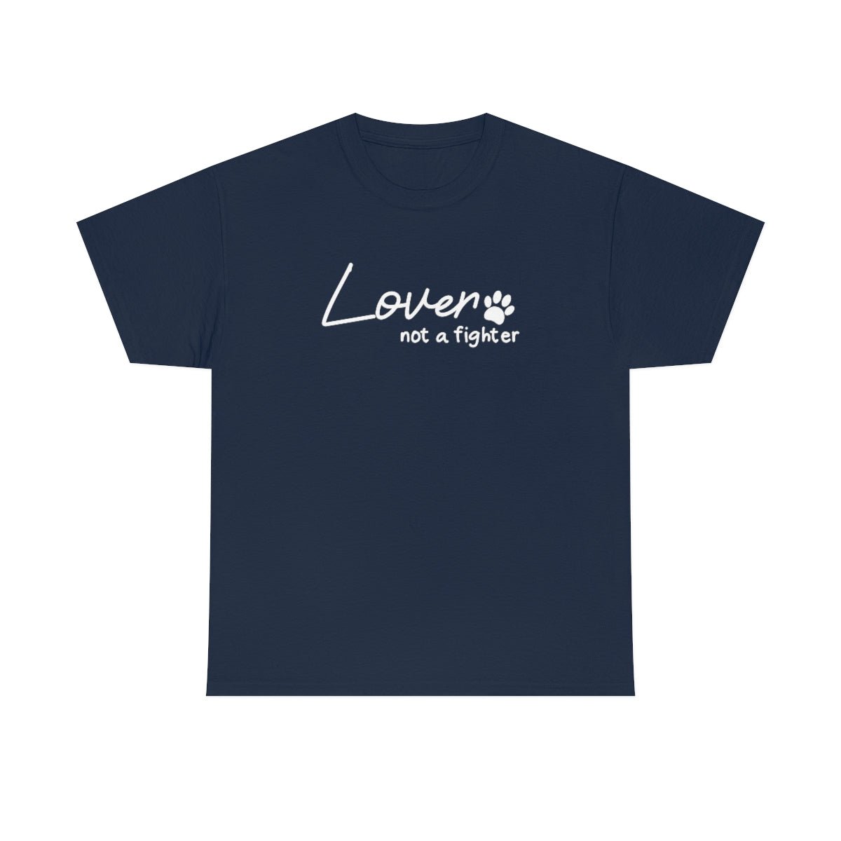 Lover, Not A Fighter | Text Tees - Detezi Designs-26475394203293059661