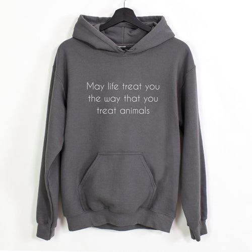 May Life Treat You The Way That You Treat Animals | Hooded Sweatshirt - Detezi Designs-34002395279057889710