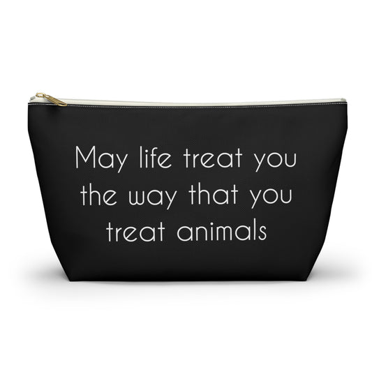 May Life Treat You The Way That You Treat Animals | Pencil Case - Detezi Designs-50391850981218591272