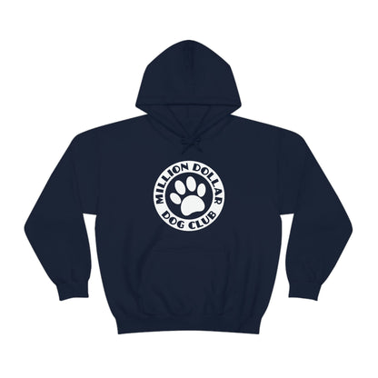 Million Dollar Dog Club | Hooded Sweatshirt - Detezi Designs-19360184004460214436