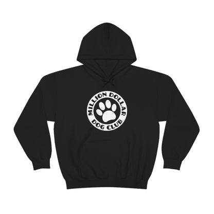 Million Dollar Dog Club | Hooded Sweatshirt - Detezi Designs-98045404683836401965