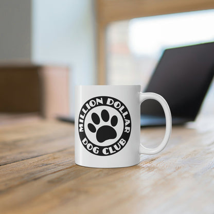 Million Dollar Dog Club | Mug - Detezi Designs-24111365374100036226