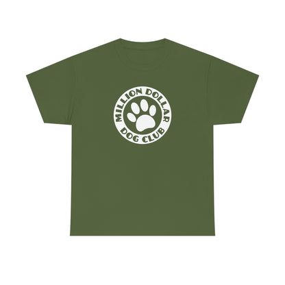 Million Dollar Dog Club | Text Tees - Detezi Designs-52509365812098059665