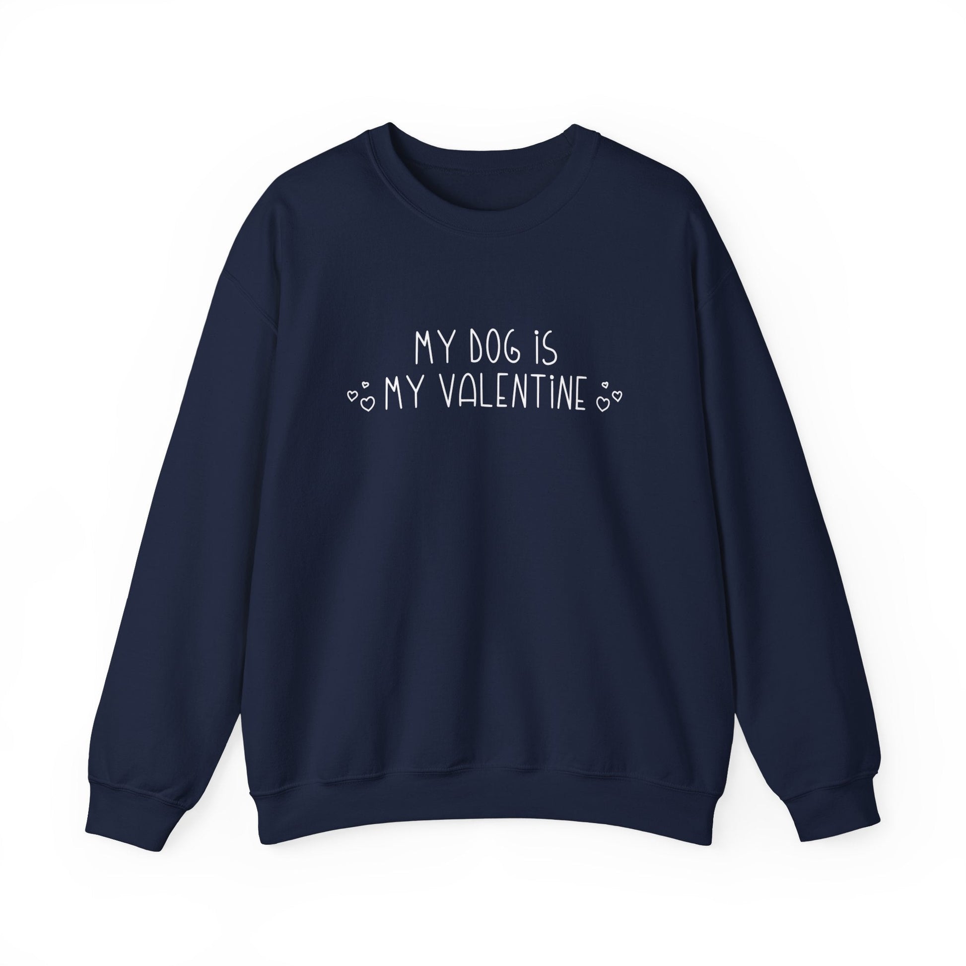 My Dog Is My Valentine | Crewneck Sweatshirt - Detezi Designs-32717405192432386777