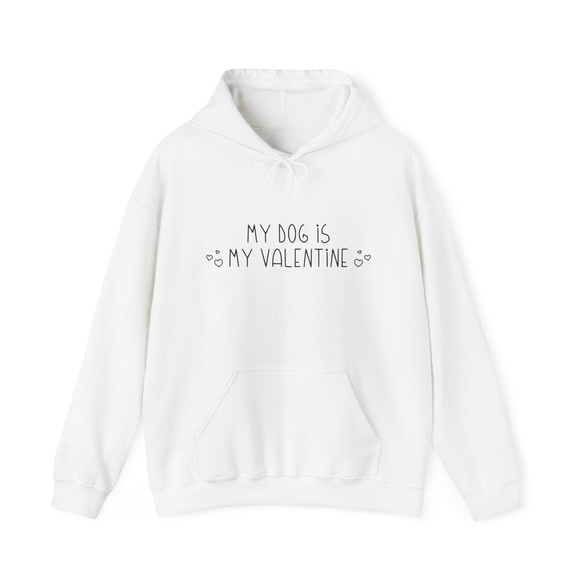 My Dog Is My Valentine | Hooded Sweatshirt - Detezi Designs-22071450178323697389