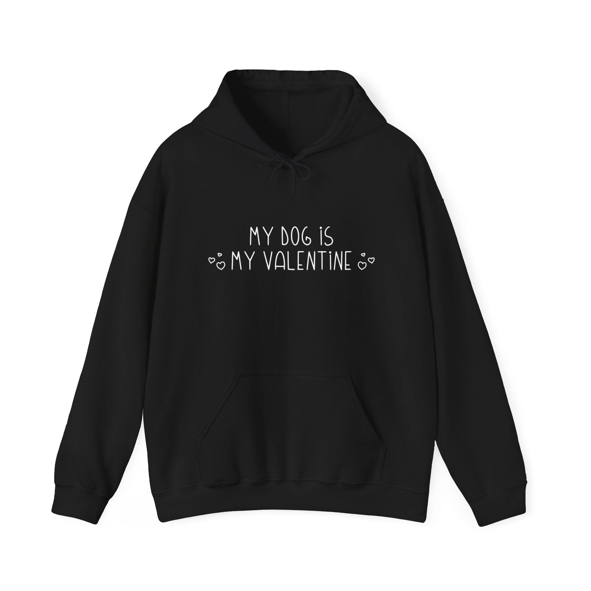 My Dog Is My Valentine | Hooded Sweatshirt - Detezi Designs-48976760149929326203