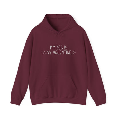 My Dog Is My Valentine | Hooded Sweatshirt - Detezi Designs-61548594134765080847