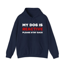 Load image into Gallery viewer, My Dog Is Reactive | 2-Sided Print | Hooded Sweatshirt - Detezi Designs-59687095173411405886
