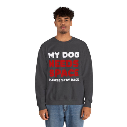 My Dog Needs Space | 2-Sided Print | Crewneck Sweatshirt - Detezi Designs-15401080257002574377