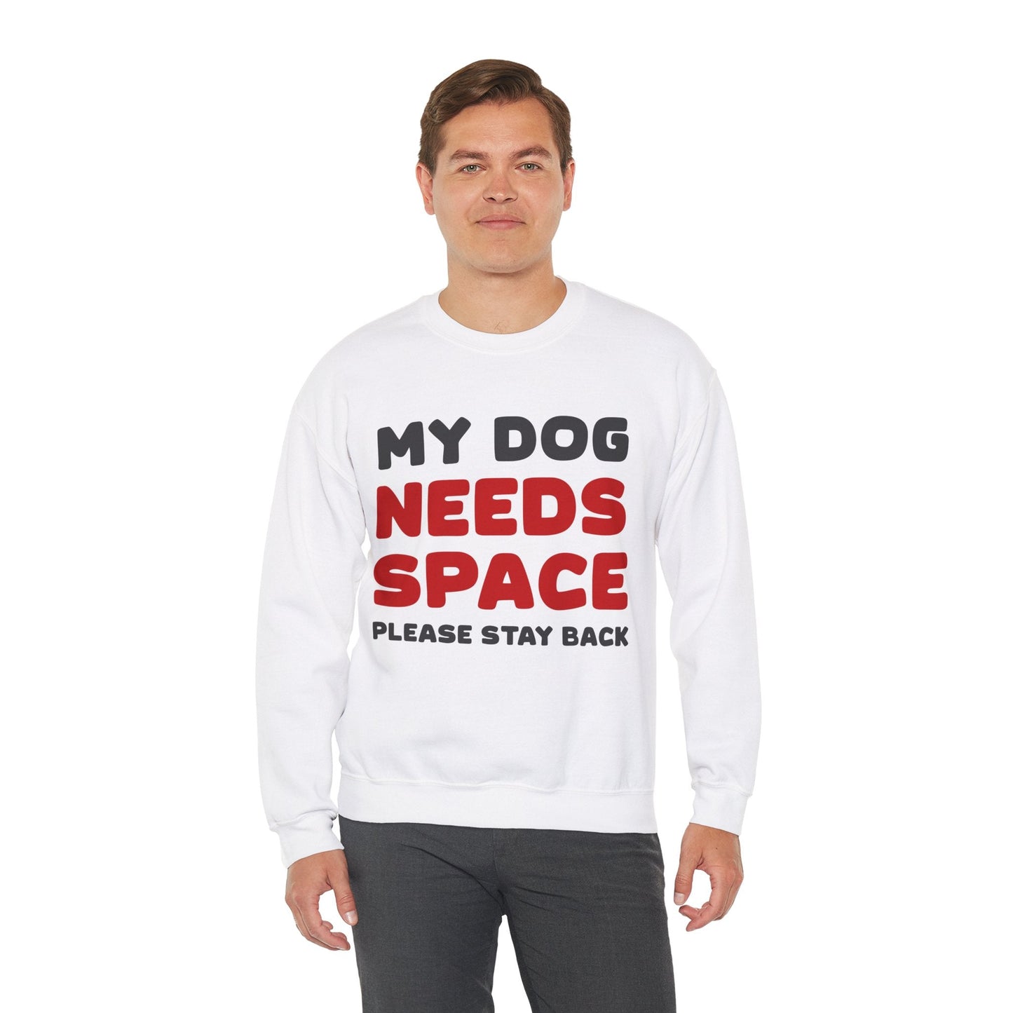 My Dog Needs Space | 2-Sided Print | Crewneck Sweatshirt - Detezi Designs-32370159974447918285