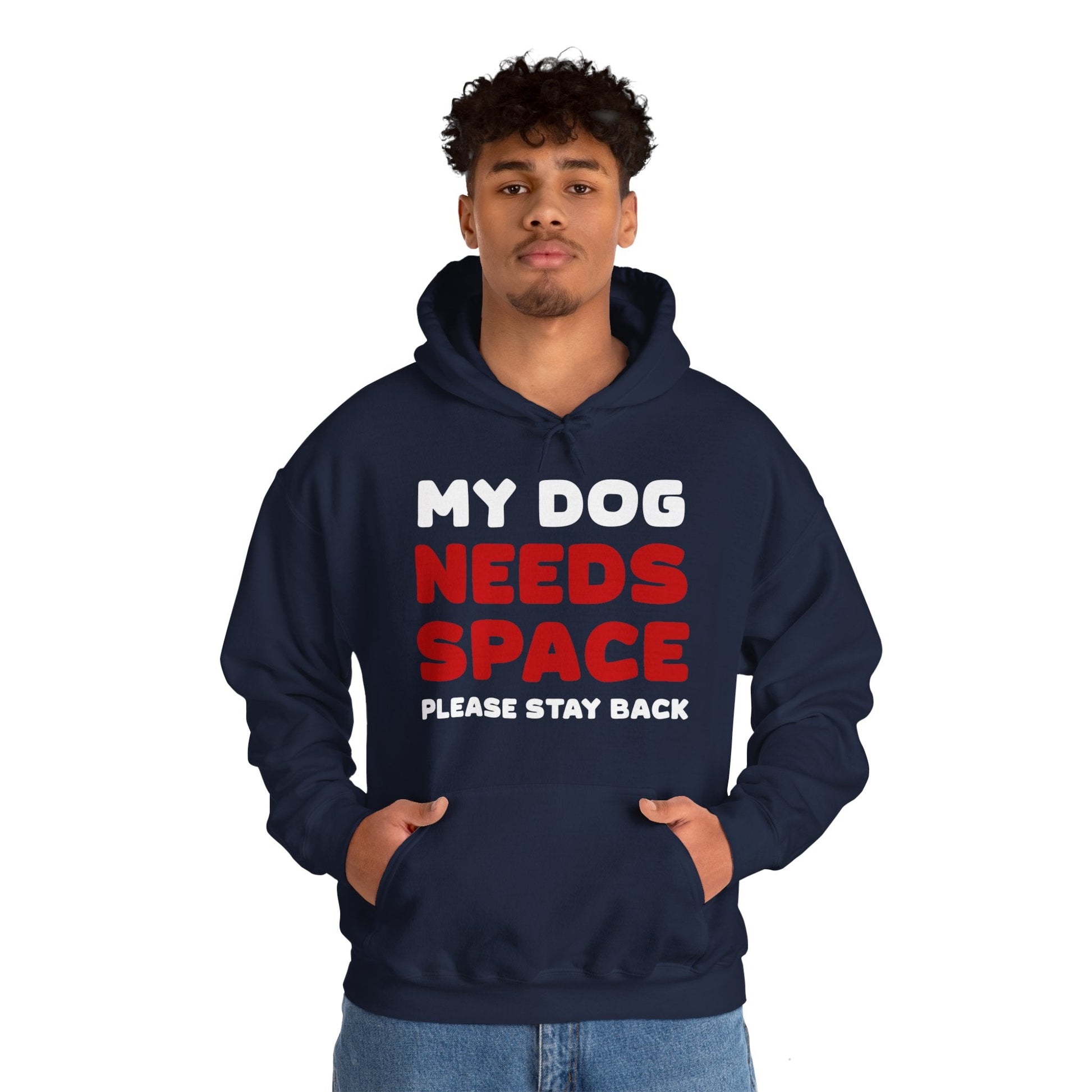 My Dog Needs Space | 2-Sided Print | Hooded Sweatshirt - Detezi Designs-22086316803805338191