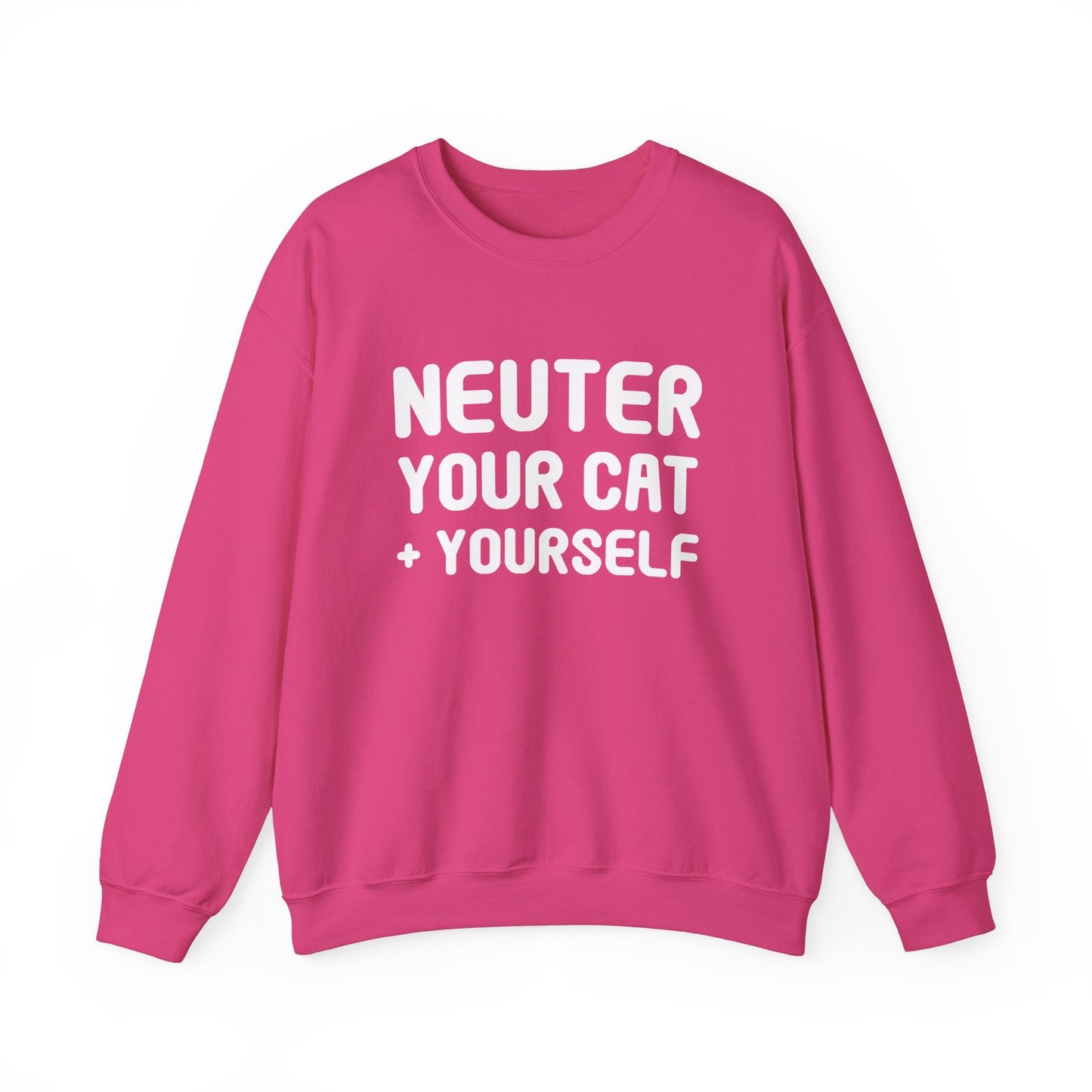 Neuter Your Cat + Yourself | Crewneck Sweatshirt - Detezi Designs-25765687246669764444