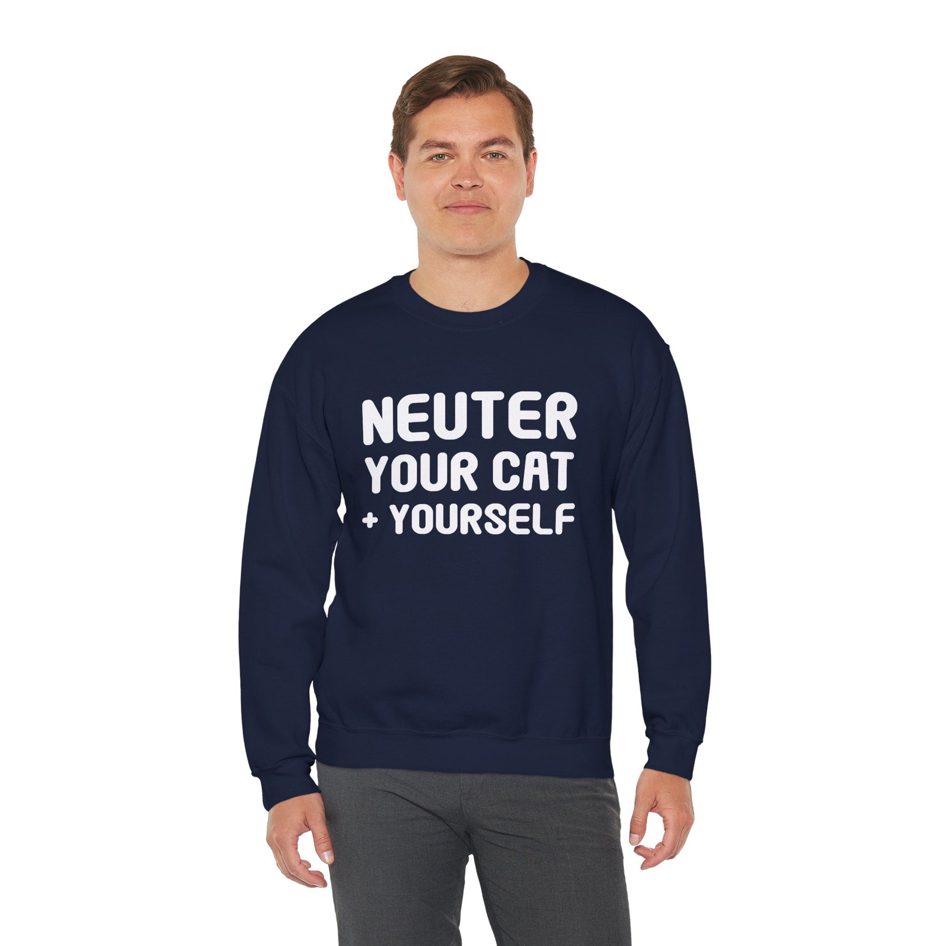 Neuter Your Cat + Yourself | Crewneck Sweatshirt - Detezi Designs-27053801785489781344