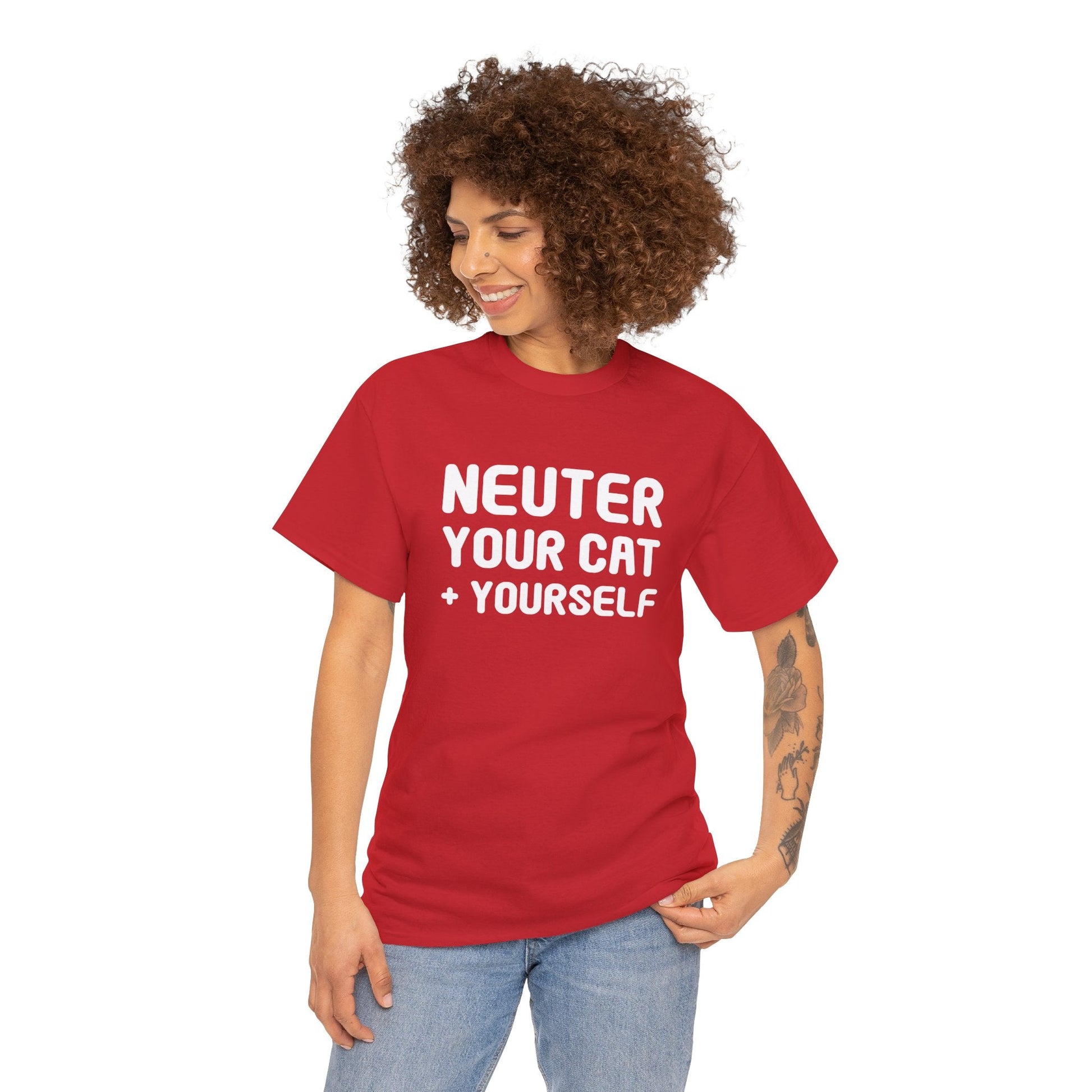 Neuter Your Cat + Yourself | Unisex T-shirt - Detezi Designs-97298709861222418573