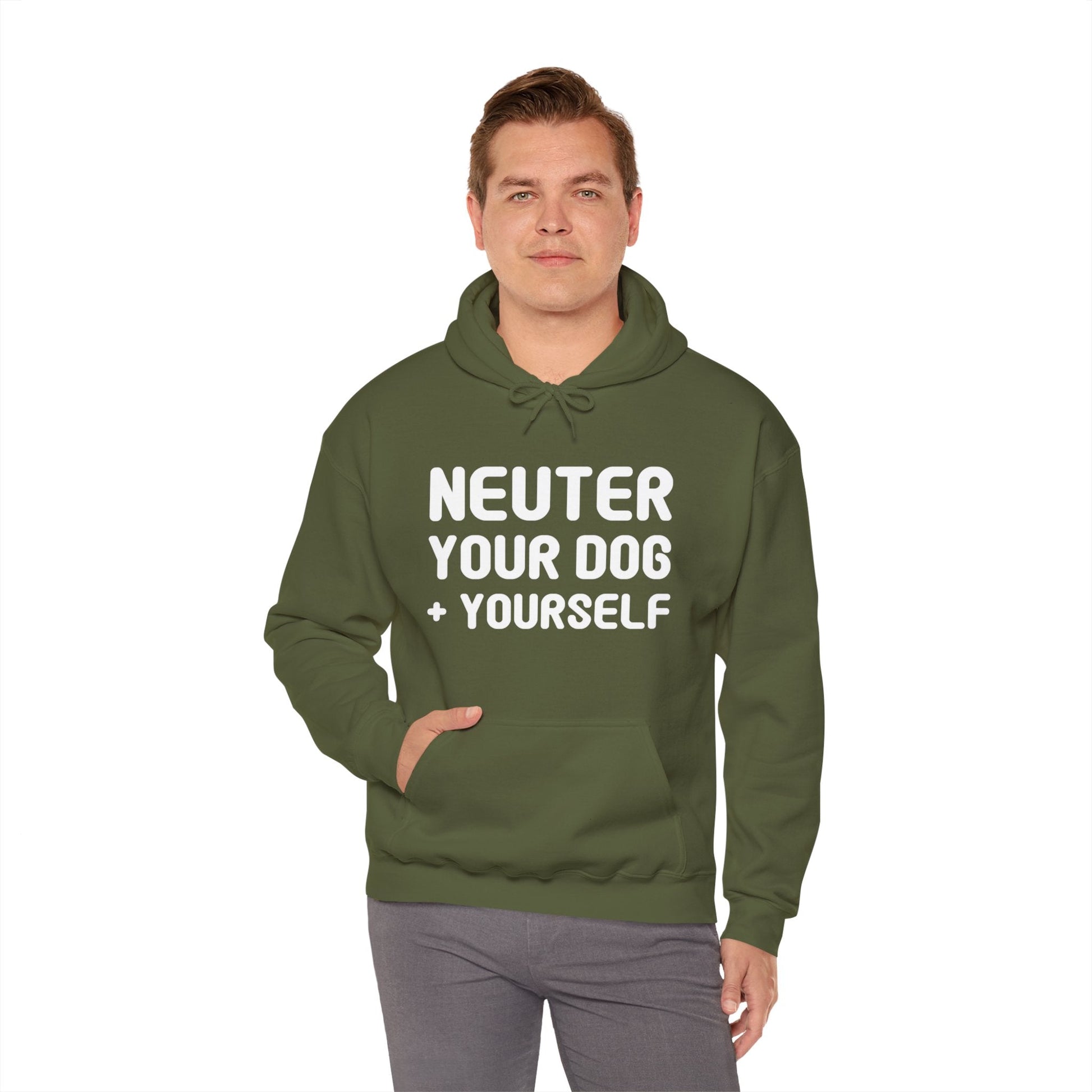 Neuter Your Dog + Yourself | Hooded Sweatshirt - Detezi Designs-40386274866724700558