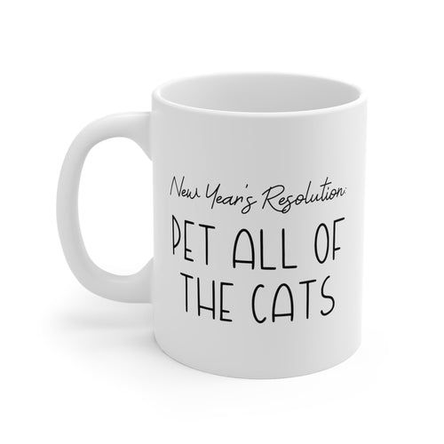 New Year's Resolution: Pet All Of The Cats | 11oz Mug - Detezi Designs-33576576919579629538