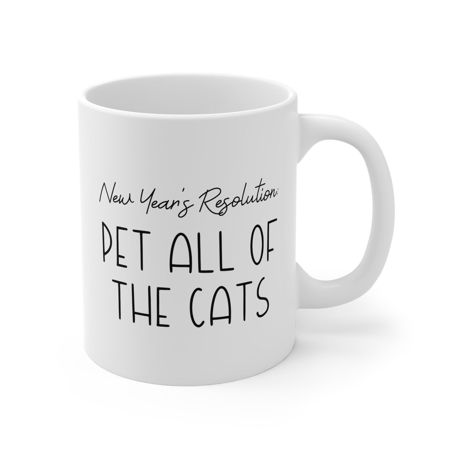 New Year's Resolution: Pet All Of The Cats | 11oz Mug - Detezi Designs-33576576919579629538