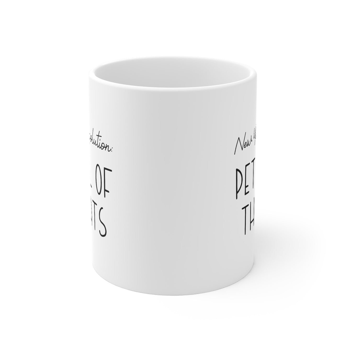 New Year's Resolution: Pet All Of The Cats | 11oz Mug - Detezi Designs-33576576919579629538