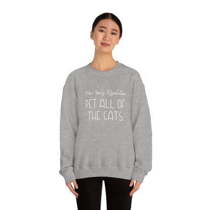 New Year's Resolution: Pet All Of The Cats | Crewneck Sweatshirt - Detezi Designs-17265320881628122785