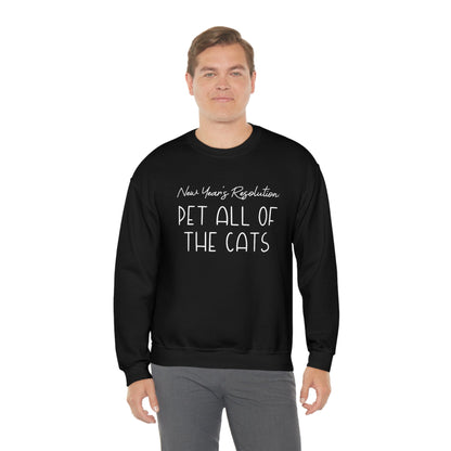 New Year's Resolution: Pet All Of The Cats | Crewneck Sweatshirt - Detezi Designs-19767636745891449034