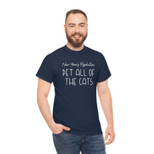 Load image into Gallery viewer, New Year&#39;s Resolution: Pet All Of The Cats | Text Tees - Detezi Designs-16296133548863346890
