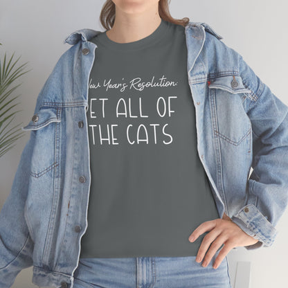 New Year's Resolution: Pet All Of The Cats | Text Tees - Detezi Designs-16296133548863346890