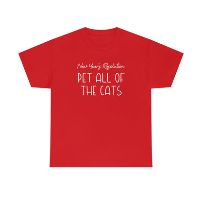 New Year's Resolution: Pet All Of The Cats | Text Tees - Detezi Designs-31845302326583298742