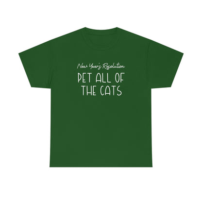 New Year's Resolution: Pet All Of The Cats | Text Tees - Detezi Designs-33995667665972467398