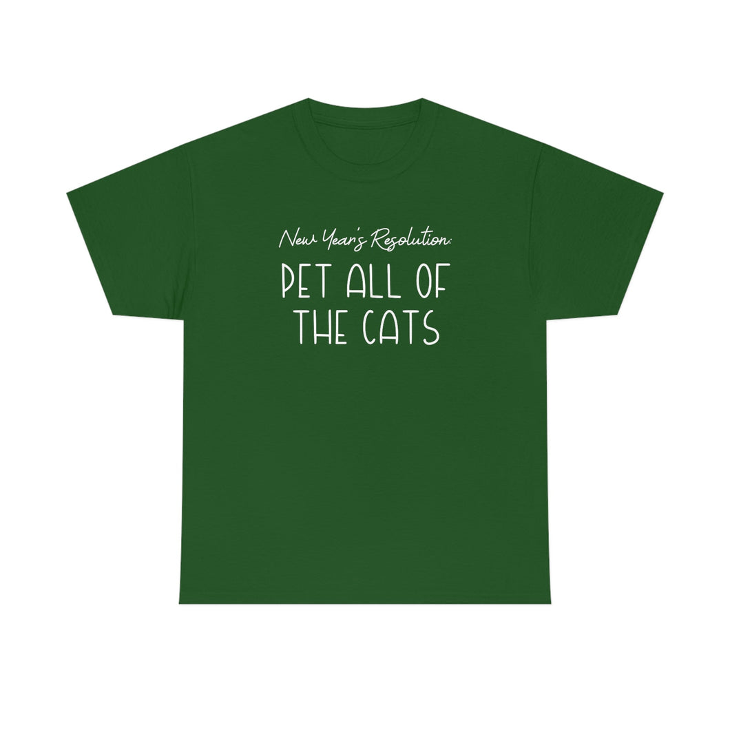 New Year's Resolution: Pet All Of The Cats | Text Tees - Detezi Designs-33995667665972467398