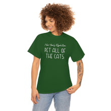 Load image into Gallery viewer, New Year&#39;s Resolution: Pet All Of The Cats | Text Tees - Detezi Designs-33995667665972467398
