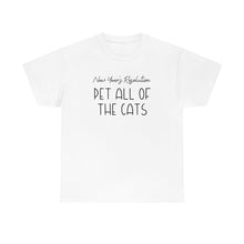 Load image into Gallery viewer, New Year&#39;s Resolution: Pet All Of The Cats | Text Tees - Detezi Designs-59961239037038779840
