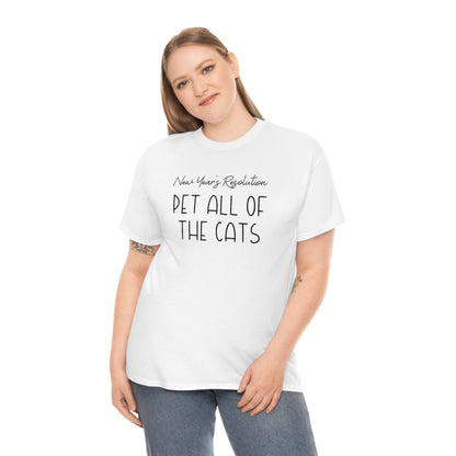 New Year's Resolution: Pet All Of The Cats | Text Tees - Detezi Designs-59961239037038779840