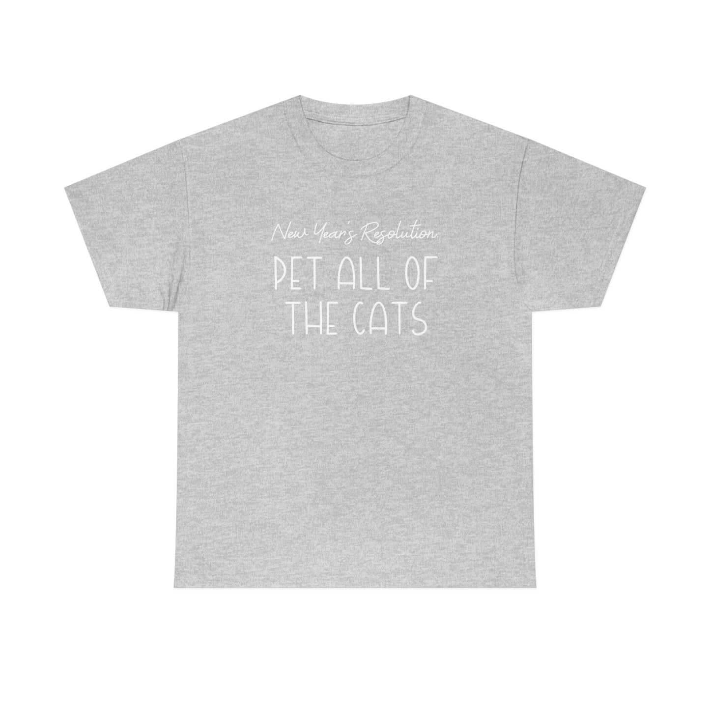 New Year's Resolution: Pet All Of The Cats | Text Tees - Detezi Designs-88695372124012367052