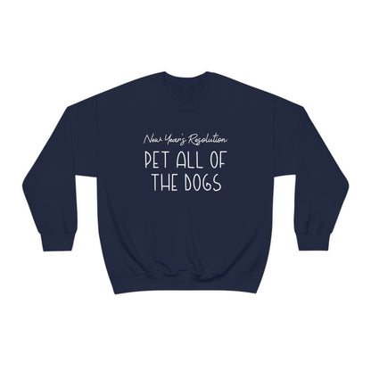 New Year's Resolution: Pet All Of The Dogs | Crewneck Sweatshirt - Detezi Designs-88221414568005387603