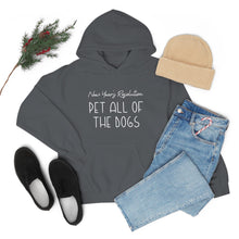 Load image into Gallery viewer, New Year&#39;s Resolution: Pet All Of The Dogs | Hooded Sweatshirt - Detezi Designs-12398380426352138248
