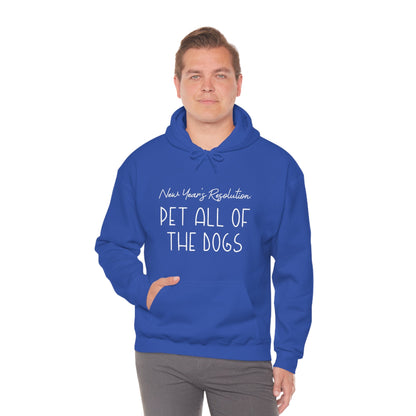 New Year's Resolution: Pet All Of The Dogs | Hooded Sweatshirt - Detezi Designs-37655811974401728326