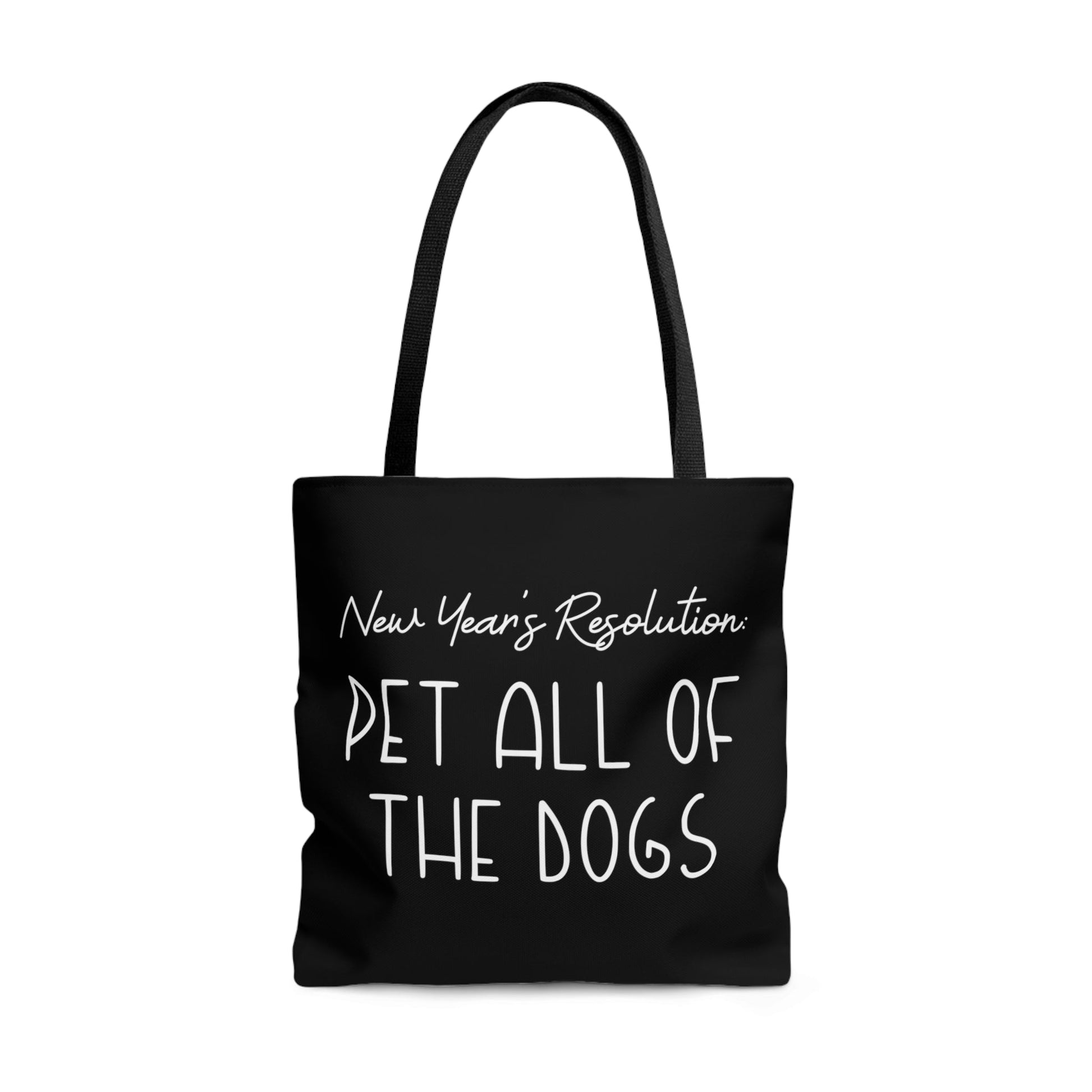New Year's Resolution: Pet All Of The Dogs | Tote Bag - Detezi Designs-60666591008205335787