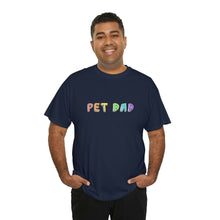 Load image into Gallery viewer, Pet Dad | Text Tees - Detezi Designs-14240205846948744495
