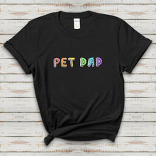 Load image into Gallery viewer, Pet Dad | Text Tees - Detezi Designs-21380344634813929910
