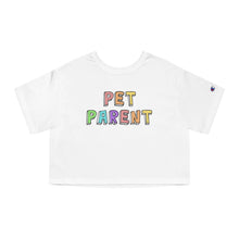 Load image into Gallery viewer, Pet Parent | Champion Cropped Tee - Detezi Designs-88855252387280186643
