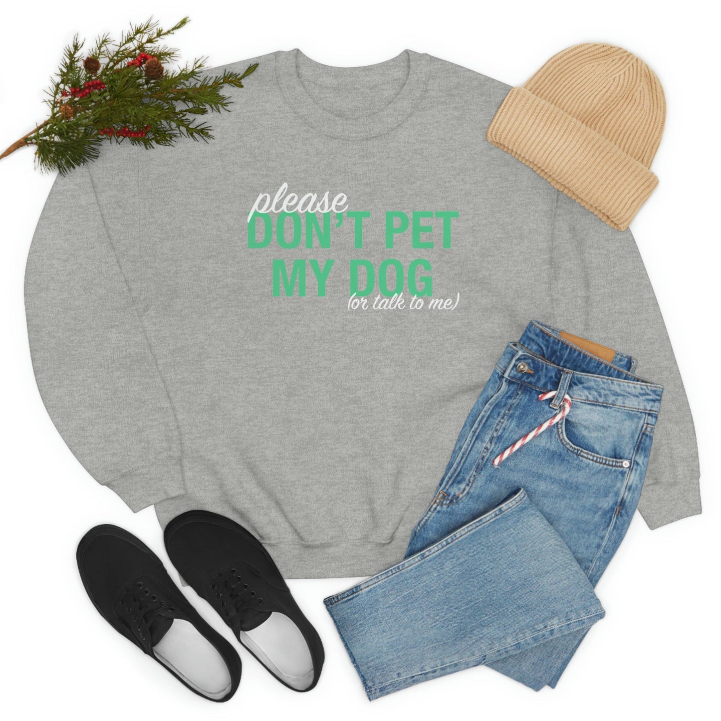 Please Don't Pet My Dog (Or Talk To Me) | Crewneck Sweatshirt - Detezi Designs-17092907294702980476